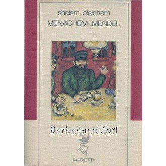 Aleichem Sholem, Menachem Mendel, Marietti, 1986
