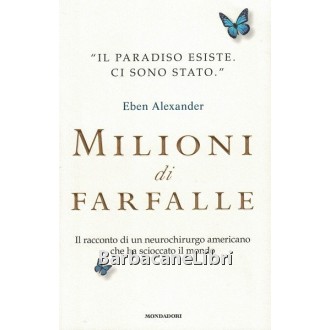 Alexander Eben, Milioni di farfalle, Mondadori, 2013