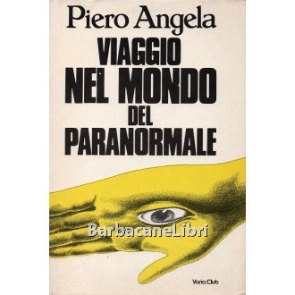 Angela Piero, Viaggio nel mondo del paranormale, Euroclub, 1984