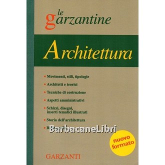 Enciclopedia dell'architettura, Garzanti, 2001