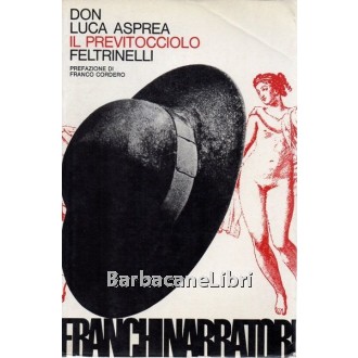 Asprea Luca don, Il previtocciolo, Feltrinelli, 1971