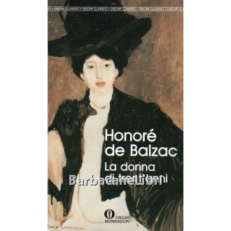 Balzac Honore de, La donna di trent'anni, Mondadori, 1992
