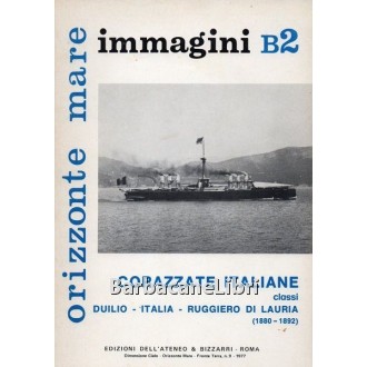 Bargoni Franco, Corazzate italiane, Orizzonte mare, Edizioni dell'Ateneo & Bizzarri, 1977