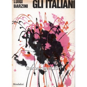 Barzini Luigi, Gli italiani, Mondadori, 1966