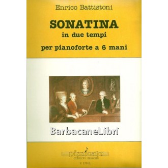 Battistoni, Sonatina in due tempi per pianoforte a 6 mani, Pizzicato