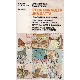 Borgna Gianni, Dessì Simone, C'era una volta una gatta, Savelli, 1977