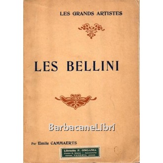 Cammaerts Emile, Les Bellini, Henri Laurens Editeur