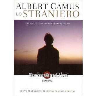 Camus Albert, Lo straniero, Bompiani, 2015