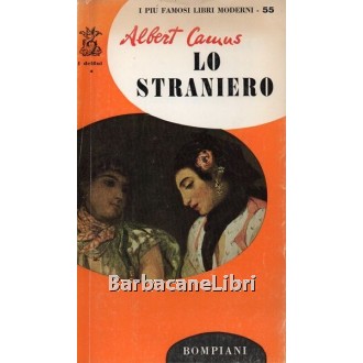 Camus Albert, Lo straniero, Bompiani, 1964