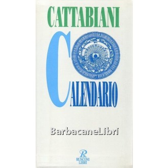 Cattabiani Alfredo, Calendario, Rusconi, 1994