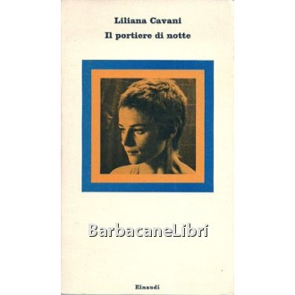 Cavani Liliana, Il portiere di notte, Einaudi, 1974