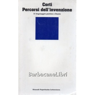 Corti Maria, Percorsi dell'invenzione, Einaudi, 1994