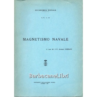 Cozzani Antonio, Magnetismo navale, Poligrafico dell'Accademia Navale, 1965