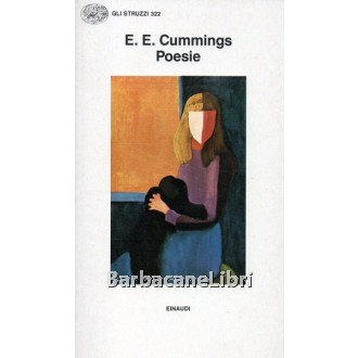 Cummings Edward Estlin, Poesie, Einaudi, 1987