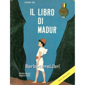 Dei Cesare, Il libro di Madur, Giunti, 1965