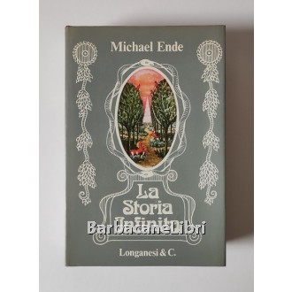 Ende Michael, La storia infinita. Dalla A alla Z, Longanesi, 1981, prima edizione