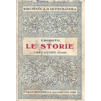 Erodoto, Le Storie. Libro ottavo, Signorelli, 1953