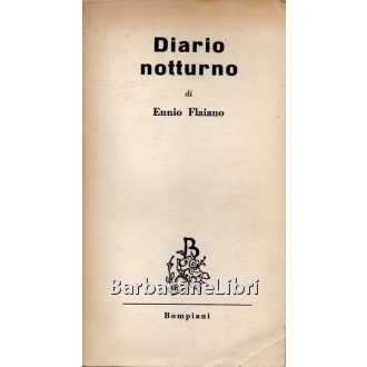 Flaiano Ennio, Diario notturno, Bompiani, 1956