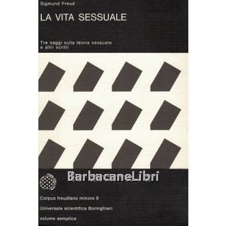 Freud Sigmund, La vita sessuale, Boringhieri, 1981