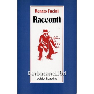 Fucini Renato, Racconti, Paoline, 1989