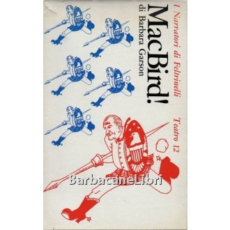 Garson Barbara, MacBird!, Feltrinelli, 1967