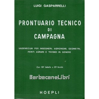 Gasparrelli Luigi, Prontuario tecnico di campagna, Hoepli, 1975