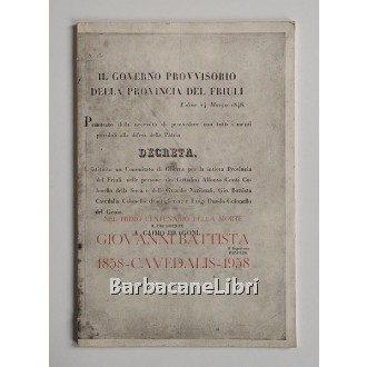 Giovanni Battista Cavedalis. Nel primo centenario della morte 1858-1958, Tipografia Castion,1958