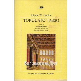 Goethe Johann W., Torquato Tasso, Marsilio, 1988