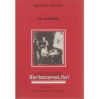 Gogol Nikolaj, La mantella, Salerno, 1991