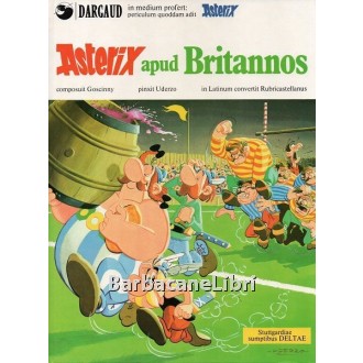 Goscinny René, Uderzo Albert, Asterix apud Britannos, Delta, 1982