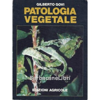 Govi Gilberto, Patologia vegetale, Edagricole