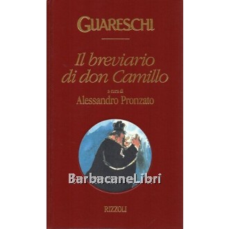 Guareschi Giovannino, Il breviario di Don Camillo, Rizzoli, 1994