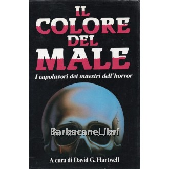 Hartwell David G. (a cura di), Il colore del male, Euroclub, 1991