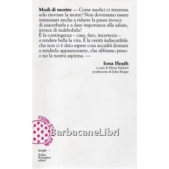 Heath Iona, Modi di morire, Bollati Boringhieri, 2009