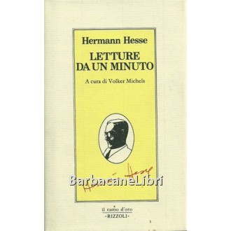 Hesse Hermann, Letture da un minuto, Rizzoli, 1983