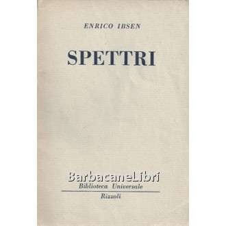 Ibsen Herik, Spettri, Rizzoli, 1954