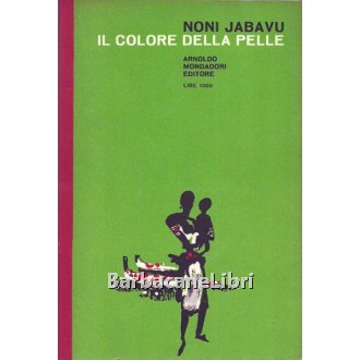 Jabavu Noni, Il colore della pelle, Mondadori, 1961