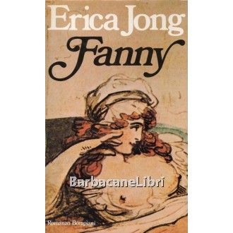 Jong Erica, Fanny, Bompiani, 1980