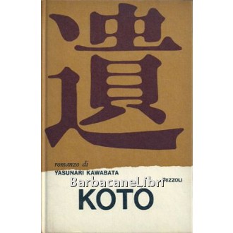 Kawabata Yasunari, Koto, Rizzoli, 1968