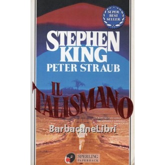 King Stephen, Straub Peter, Il talismano, Sperling & Kupfer, 1994