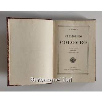Lemoyne Giovanni Battista, Cristoforo Colombo, Libreria Salesiana Editrice, 1909