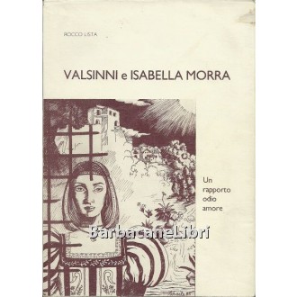 Lista Rocco, Valsinni e Isabella Morra, Grafiche Paternoster, 1985