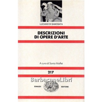 Luciano di Samosata, Descrizioni di opere d'arte, Einaudi, 1994