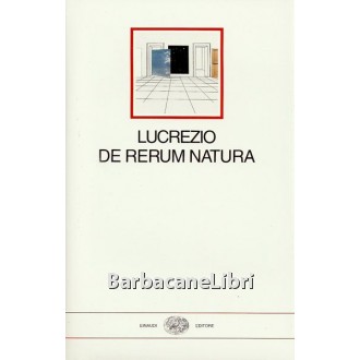 Lucrezio, De rerum natura, Einaudi, 2006