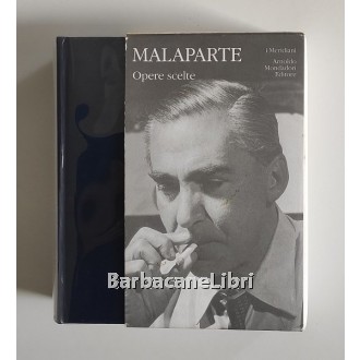 Malaparte Curzio, Opere scelte, Mondadori, 2003