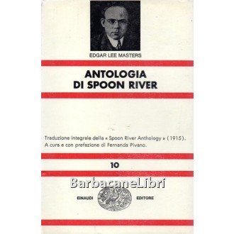 Masters Edgar Lee, Antologia di Spoon River, Einaudi, 1974