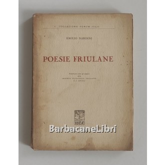 Nardini Emilio, Poesie friulane, Istituto delle Edizioni Accademiche,1934