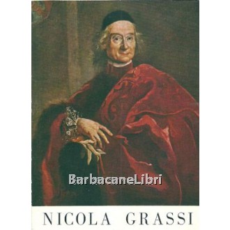 Fiocco Giuseppe, Nicola Grassi, Del Bianco