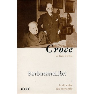 Nicolini Fausto, Croce, Utet, 1962