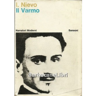 Nievo Ippolito, Il Varmo. Novella paesana, Sansoni, 1964